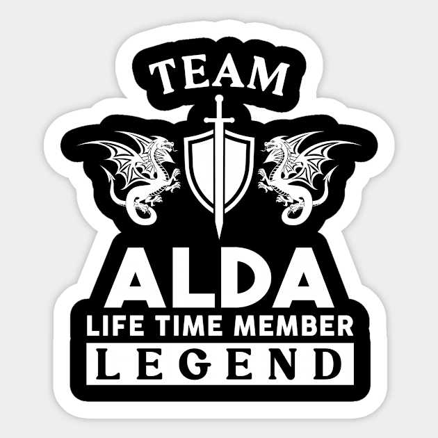 Alda Name T Shirt - Alda Life Time Member Legend Gift Item Tee Sticker by unendurableslemp118